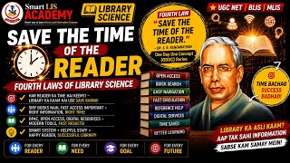 SAVE THE TIME OF THE READER | Fourth Law of Library Science Explained | UGC NET Library Science
