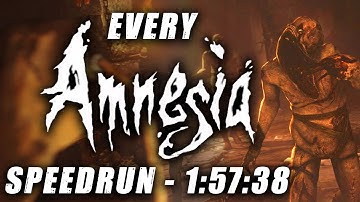 Every Amnesia Game Completed In Less Than 2 Hours!
