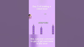 Day 3 of making a rated level #gd #geometrydash ‎⁨@RobTopGames⁩  #shorts #viralvideo