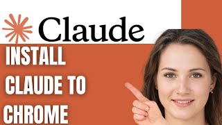 How To Install Claude for Chrome (Easy Guide 2025)