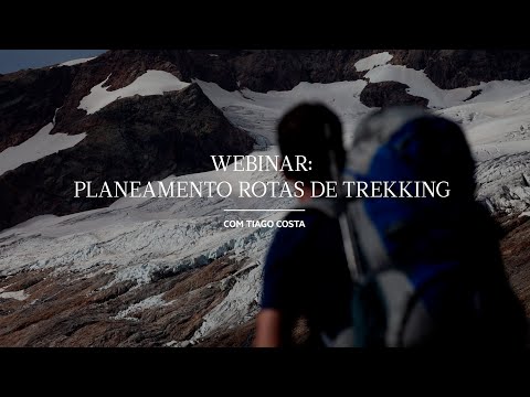 Webinar: Planeamento Rotas de Trekking