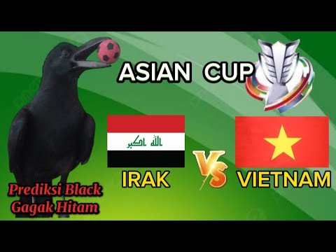 PREDIKSI ASIAN CUP 2023/24  IRAK VS VIETNAM