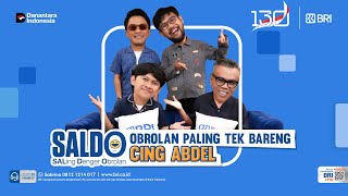 Download Lagu SALDO - Eps. 56: Obrolan Paling Tek Bareng Cing Abdel MP3 Download Lagu SALDO - Eps. 56: Obrolan Paling Tek Bareng Cing Abdel MP3