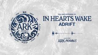 In Hearts Wake - Adrift (Outro)