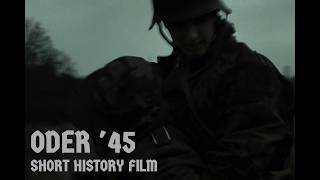 Oder 45 Short Wwii Film
