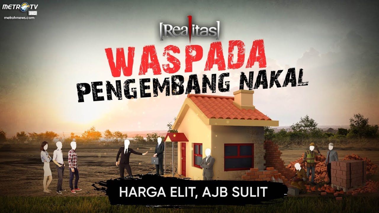 REALITAS - WASPADA PENGEMBANG NAKAL
