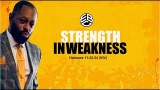 Pastor Dr. Bishop Richard G. Clark, "Strength in Weakness"