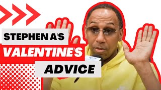 Stephen A. Smith gives unforgettable Valentine's Day advice