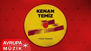 Kenan Temiz - Değmen Benim Gamlı Yaslı Gönlüme  Resimi