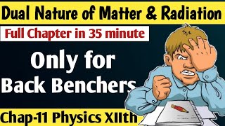Term2 Dual nature of matter and radiation One Shot || 12th Physics chapter 11 One shot Abhishek sir