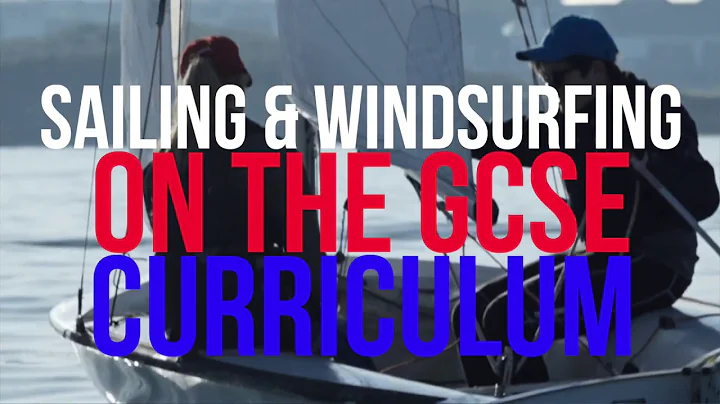 Help us get Sailing & Windsurfing Reinstated to the GCSE PE Curriculum - Take Action Now - DayDayNews