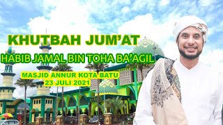 KHUTBAH HABIB JAMAL BIN TOHA BA'AGIL TENTANG BERQURBAN DAN KEMBALI ERATKAN PERSAUDARAAN