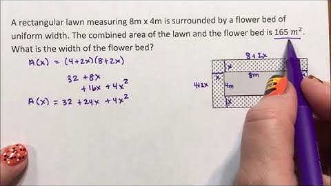 Quadratic Application - Flower Bed