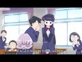 everyone gets jealous when Hitohito talks to Komi san || 古見さんは、コミュ症です