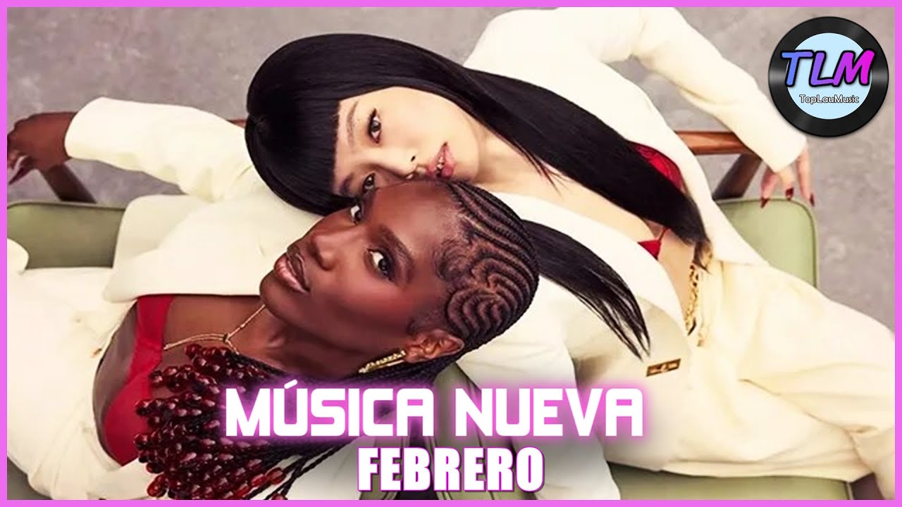 Música Nueva Febrero 2025