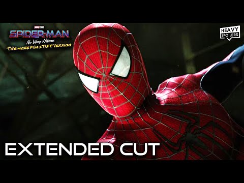 SPIDER-MAN No Way Home: More Fun Stuff Version Breakdown | Extended Scenes & Pos