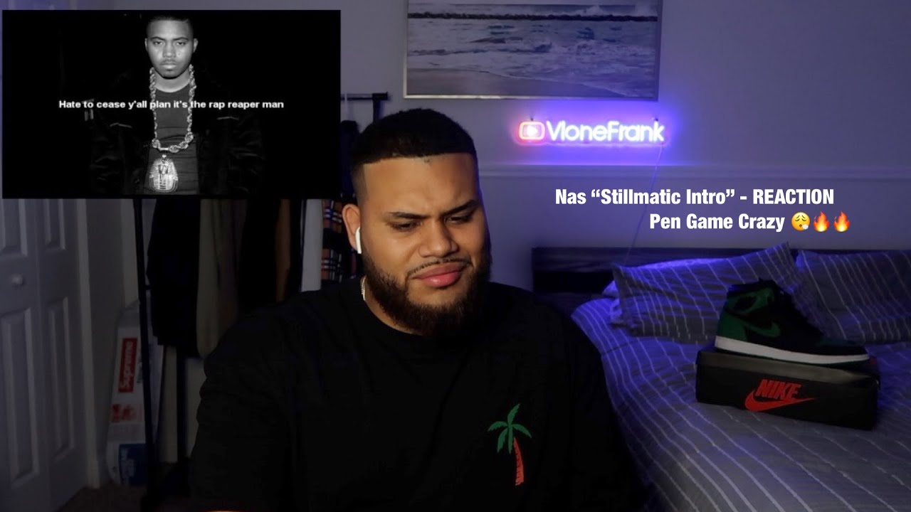 First Time Hearing Nas "Stillmatic Intro" - REACTION 🔥