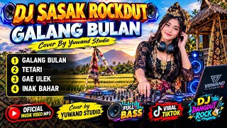 DJ SASAK ROCKDUT GALANG BULAN - Cover By Yuwand Studio (Full Bass Viral TikTok)