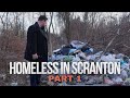 Homelessness in scranton  part 1