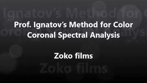 Prof.  Ignatov’s Method for Color Coronal Spectral Analysis
