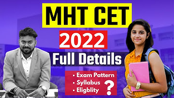 MHT CET 2022 Full information | Exam Date | Eligibility Criteria | syllabus 2022. #mhtcet