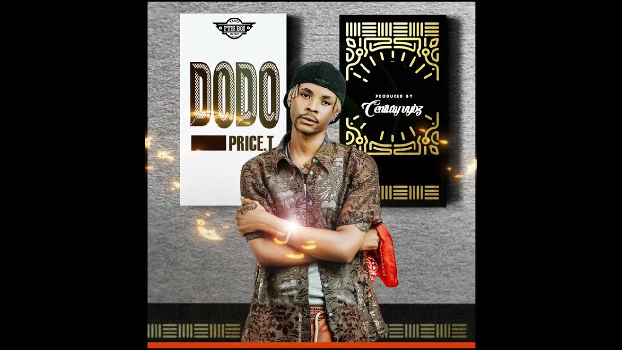 Price T   Dodo   Official Audio 