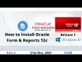 How to Install Oracle Forms &amp; Reports 12c | DB 12cR1 | Windows 10 | Part 4