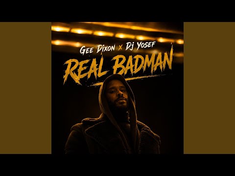 REAL BADMAN