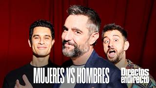Women vs. Men | DAVID SUÁREZ & JORGE YORYA: DIRECTOS EN DIRECTO