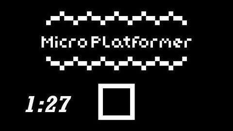 Micro Platformer - Tutorial 1:27