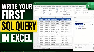 03 Writing Your First SQL Query in Excel
