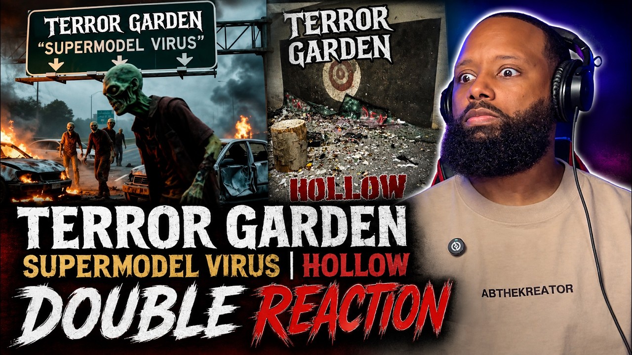 Terror Garden - Supermodel Virus & Hollow DOUBLE REACTION!