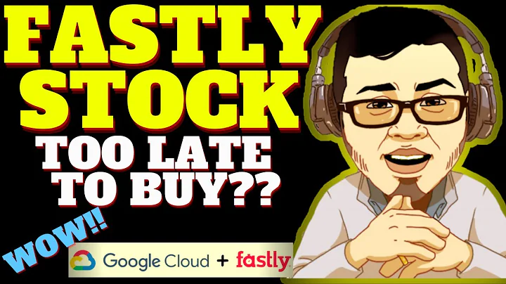 GOOD TIME TO BUY FASTLY STOCK?? GOOGLE NEWS! (FSLY STOCK ANALYSIS)
