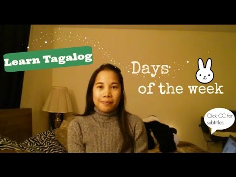 Learn Tagalog: Days Of The Week - YouTube