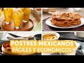 Postres mexicanos, ¡fáciles y económicos! | Recetas Kiwilimón