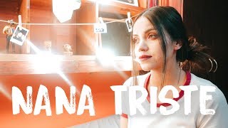 Nana triste - Natalia Lacunza, Guitarricadelafuente | Laura Naranjo cover