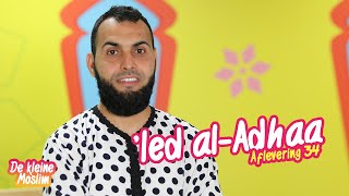 De kleine Moslim aflevering 34 | 'Ied al-Adhaa