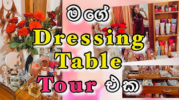 My Dressing Table Tour 2021 | Dressing Table Tour Sinhala