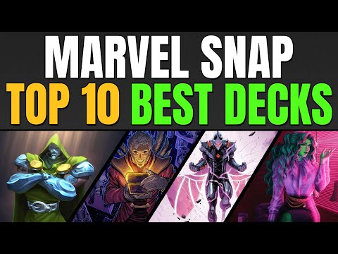 TOP 10 BEST DECKS IN MARVEL SNAP  Weekly Marvel Snap Meta Report