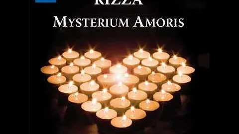 MARGARET RIZZA: Choral Works - Mysterium Amoris (G...
