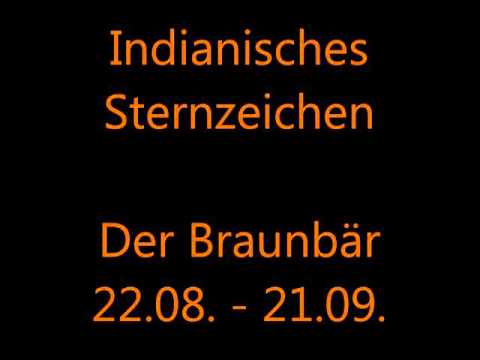 Der Braunbar Indianisches Sternzeichen 22 08 21 09 Jungfrau Youtube