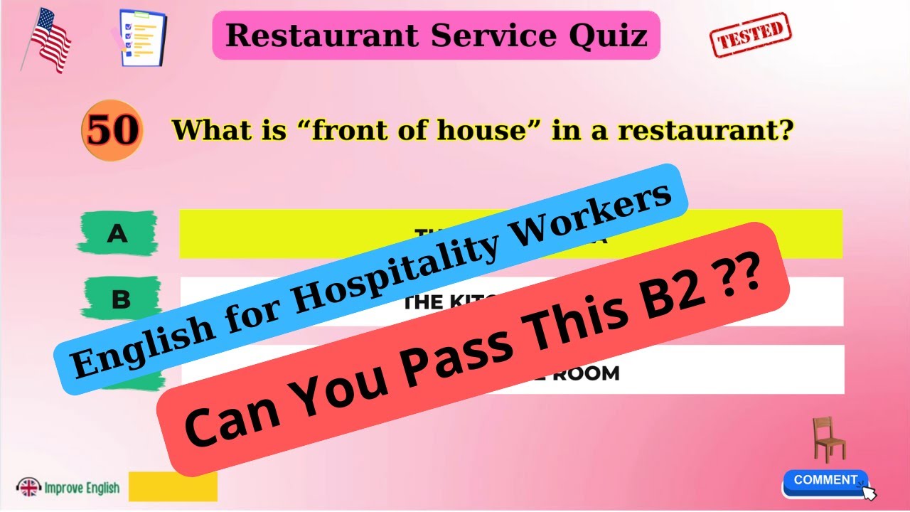 B2 English Restaurant Service Quiz - 50 Questions to Test Your Hospitality Skills!
