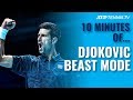 10 MINUTES OF: Novak Djokovic 'Beast Mode' Tennis 🤯