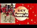 DIY // ARREGLO NAVIDEÑO