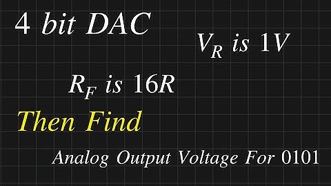 How To Find Output Voltage || DAC OUTPUT VOLTAGE || Digital Circuits Solved problem