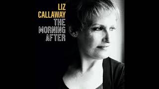 Liz Callaway- The Morning After