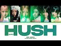 IVE 아이브 숨바꼭질 Hush Eng Rom Han Color Coded Lyrics