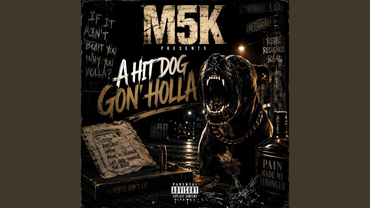 A Hit Dog Gon' Holla