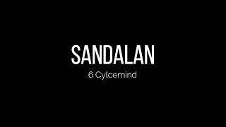 6 Cyclemind - Sandalan •|Lyrics |• First chords