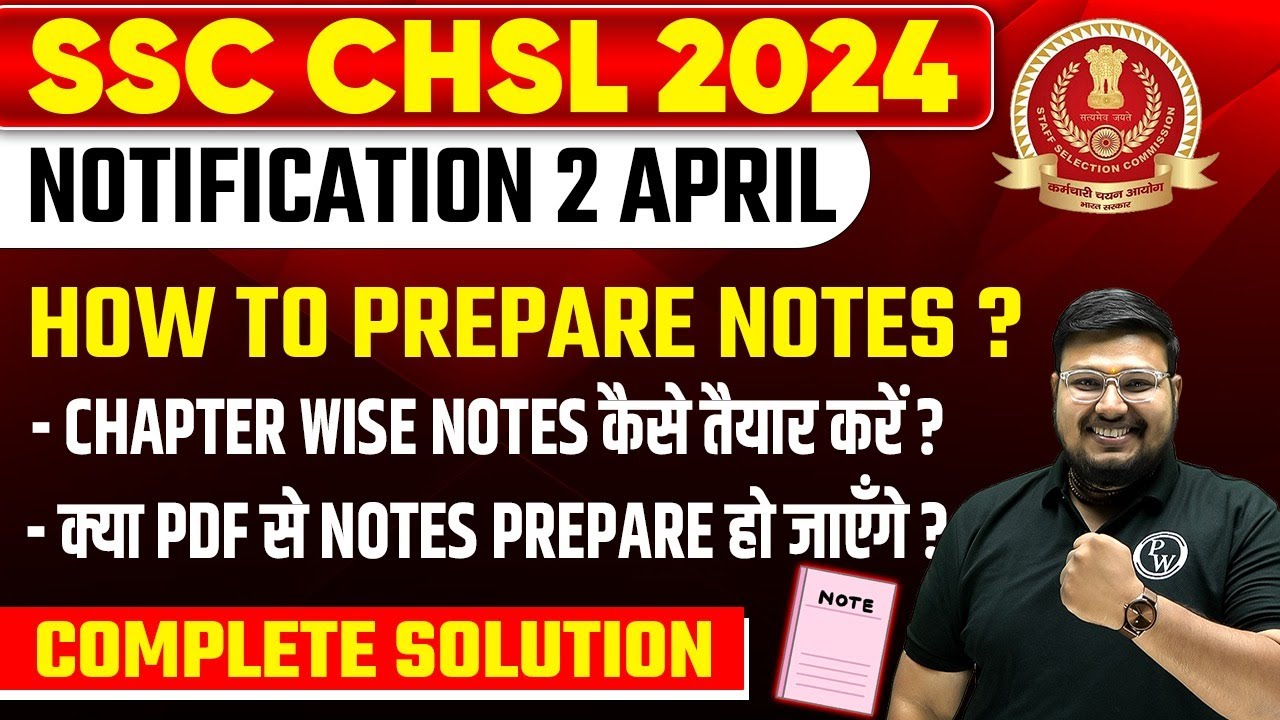 SSC CHSL Exam Preparation 2024 How To Prepare Notes For SSC CHSL 2024